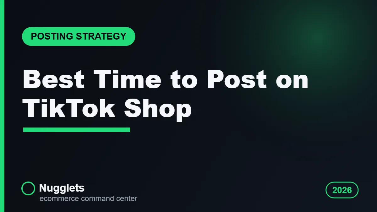 Best Time to Post on TikTok Shop to Maximize Sales - Nugglets