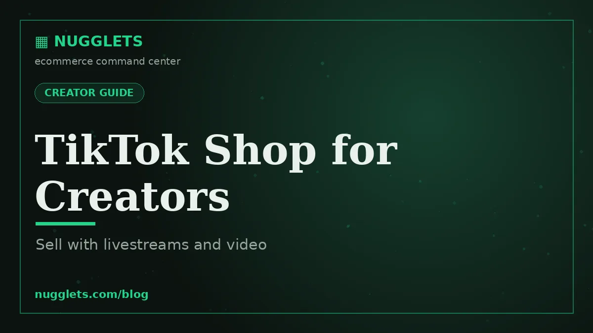 TikTok Shop for creators guide header image by Nugglets