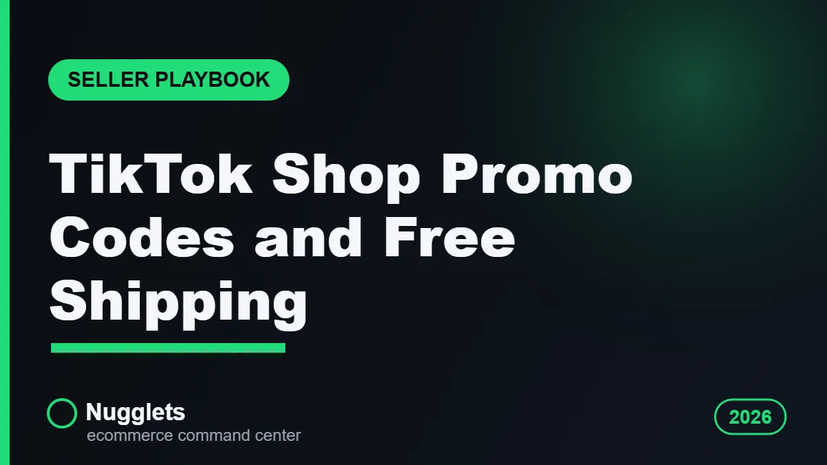 TikTok Shop promo codes and free shipping guide header from Nugglets