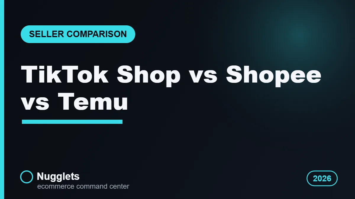 TikTok Shop vs Shopee vs Temu: A Seller's Comparison - Nugglets